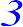 3